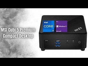 MSI Cubi 5 Mini PC Review | Intel i7-1255U Compact Desktop Power!