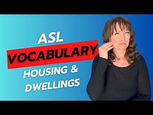 🏡 ASL Signs for Housing & Dwellings | Where You Live