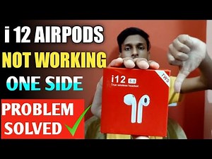 How to Fix Left/Right Airpods is not Working | i12 TWS AIRPOD