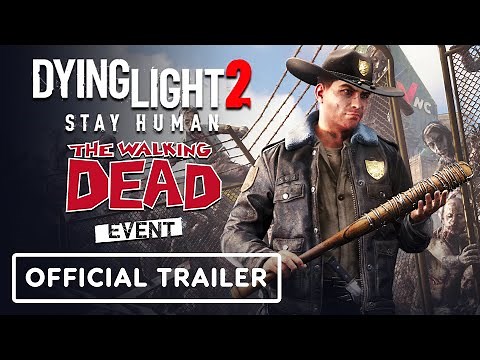 Dying Light 2 Stay Human - Official The Walking Dead Event Trailer