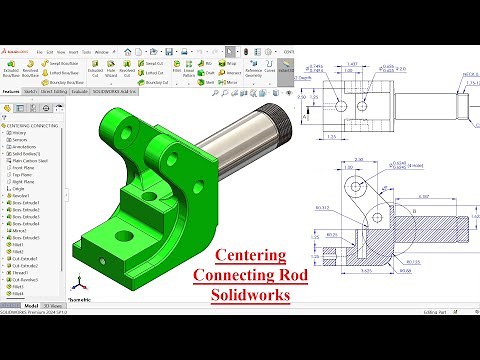 SolidWorks Advanced Tutorial- Centering Connecting rod