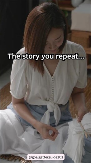 The story you repeat...