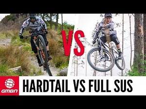 Full Suspension Vs Hardtail | What's More Fun?