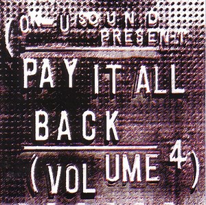 Various - Pay It All Back (Volume 4)