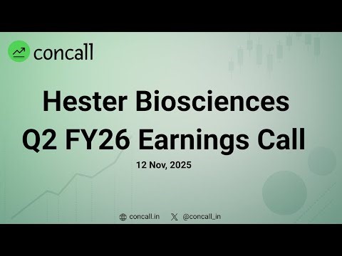 Hester Biosciences Q2 FY26 Earnings Conference Call | Concall.in