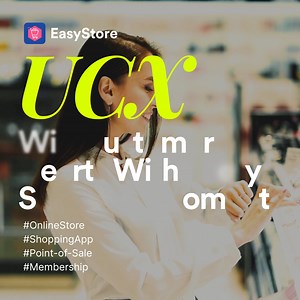 UCX (Unified Customer Experience) enables your brand to connect with customers wherever they shop, engage, or redeem rewards—creating a unified shopping journey that drives loyalty. | EasyStore