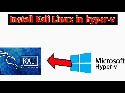 How to install Kali Linux in hyper-v | Kali Linux in hyper-v