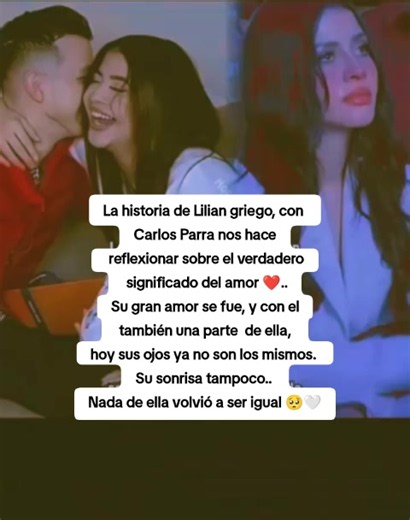 La historia de Lilian Griego y Carlos Parra: El verdadero amor