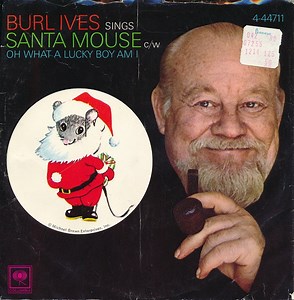 Burl Ives - Santa Mouse