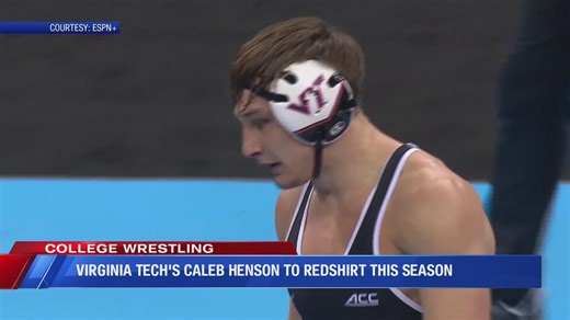 Virginia Tech wrestler Caleb Henson to redshirt this season