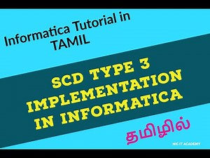 Informatica SCD Type 3 implementation in TAMIL | Informatica tutorial in TAMIL
