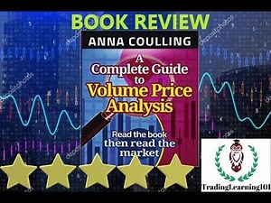 Complete Guide To Volume Price Analysis Book Review