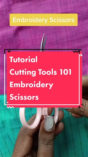 Embroidery Scissors Tutorial for Tailoring & Aari Work