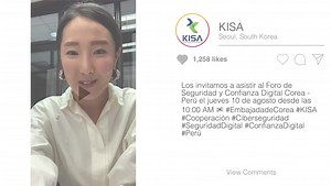 73 reactions | La Embajada de Corea ha invitado a la jefa de Korea Internet & Security Agency (KISA) en latinoamérica para el Foro de Seguridad y Confianza Digital Corea - Perú. No se pierdan la transmisión en vivo mañana por aquí desde las 10:00 AM  | Embajada de la República de Corea en Perú | Facebook