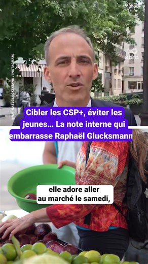 📝 Le média Politico a publié mardi 12 mai une « note confidentielle » de l’équipe de l’eurodeputé Raphaël Glucksmann qui identifie les publics prioritaires pour sa stratégie électorale et aussi… ceux