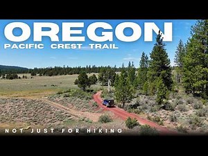 Overlanding the Pacific Crest Oregon - Klamath Falls - Warner Mtn