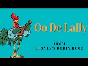 'Oo De Lally" Lyrics | Disney's "Robin Hood" Sing Along (Fairy God Heather)