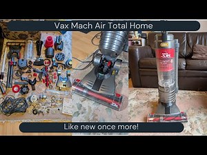 Vax Mach Air Total Home - After Restoration! As good as new