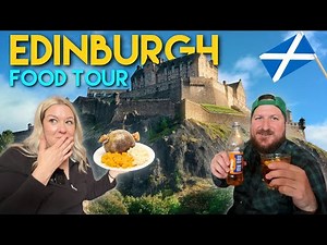 Edinburgh Food Tour: Authentic Scottish Dishes & City History