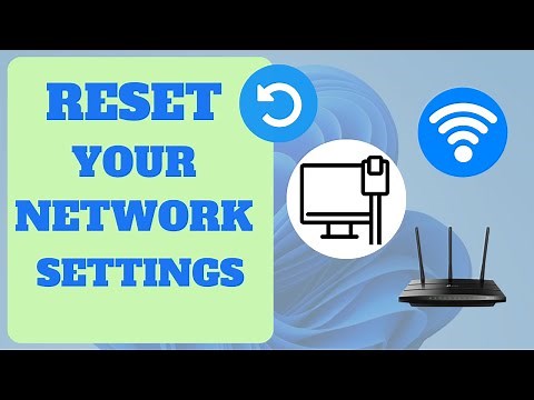 How to Reset Network Settings in Windows 11/10 | Fix Internet Connection