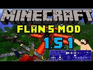 Minecraft Mods: Como Instalar y Descargar FLAN'S (armas y aviones) MOD Para minecraft 1.5.2