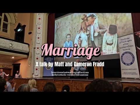 Matt Fradd and Cameron Fradd's Marriage Talk at ACU