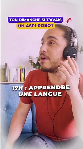 Ton dimanche si t'avais un aspi robot