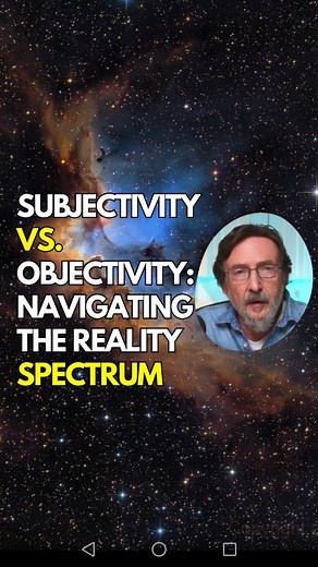 31 reactions | Are we subjective to an objective reality or are we...