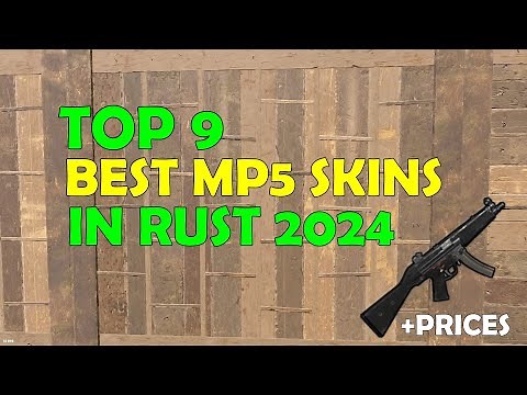 BEST MP5 SKINS IN RUST + PRICES ( 2024 )