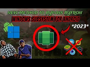 *NEW METHOD* BYPASS BYFRON | How to use WINDOWS SUBSYSTEM FOR ANDROID | Play Roblox without lag 2023