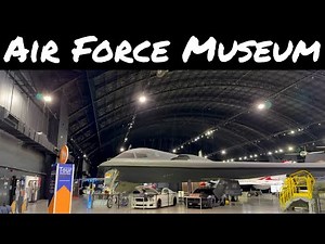 National Museum of the United States Air Force, Complete Military Aviation Virtual Tour, Dayton Ohio