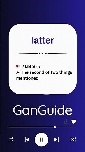 C1 English Word: LATTER | Meaning & Pronunciation