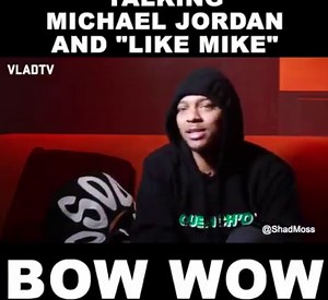 TALKING MICHAEL JORDAN AND "LIKE MIKE" | Bow Wow