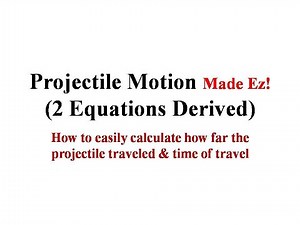 Projectile Motion (Maximum Range & time of motion)