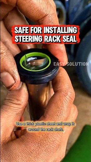 Safe Trick to Install a Steering Rack Seal Without Damage