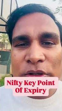 Nifty Key Point Of Expiry