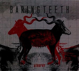 Atrophy - Baring Teeth | Album | AllMusic