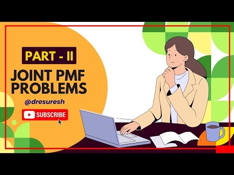 Joint Probability Mass Function - Problems continued | UNIT 3 | | 21MAB204T
