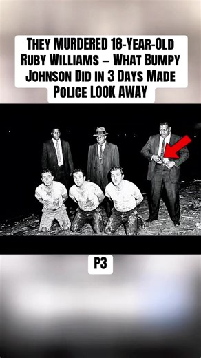 P3: They MURDERED 18-Year-Old Ruby Williams — What Bumpy Johnson Did in 3 Days Made Police LOOK AWAY#bumpyjohnson #rubywilliams #blackhistory #americangangster #godfather