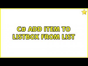C# add item to listbox from list (2 Solutions!!)