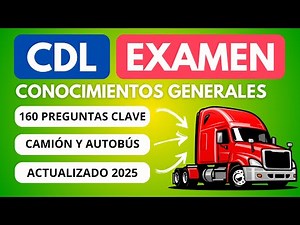 Domina tu Examen CDL en español con estas 160 Preguntas Clave