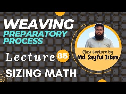 Weaving Preparatory Process | 35 |Sizing Math