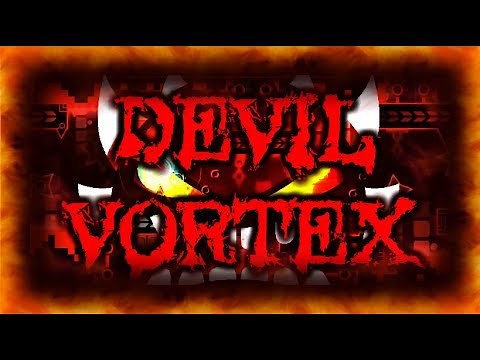 Devil Vortex (Extreme Demon) by Rustam | On Stream | Geometry Dash