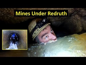 Exploring The Mines Under Redruth