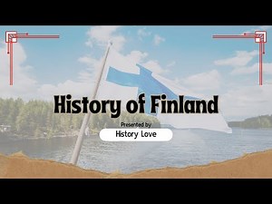 History of Finland: From Swedish Rule to Modern Independence | Scandinavian Story