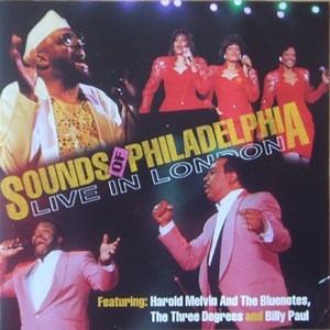 Various - Sounds Of Philadelphia Live In London