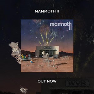 1.3K views · 198 reactions | Mammoth II is out now, available everywhere!! Grab your copy and listen today 念 | MammothWVH | Facebook