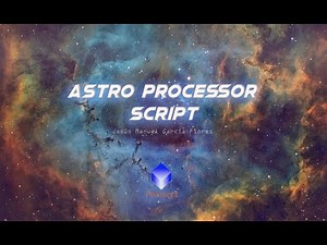 Astro Processor Script for Pixinsight - 2025