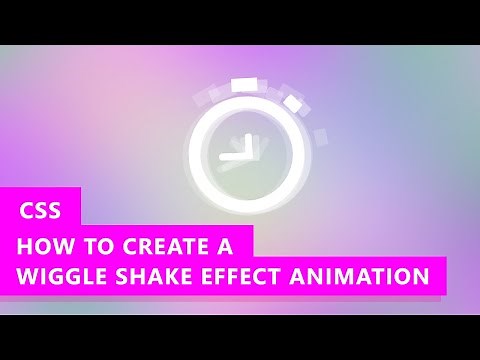 How to Create Shake or Wiggle Effect with CSS Animation (EASY)