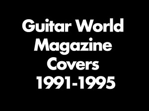 Guitar World Magazine 1991-95
